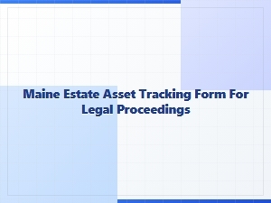 Maine Estate Asset Tracking Form Checklist